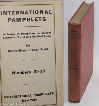 Cat.No: 313623 International pamphlets; a series of pamphlets on current economic, social...
