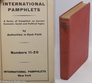 Cat.No: 313624 International pamphlets; a series of pamphlets on current economic, social...