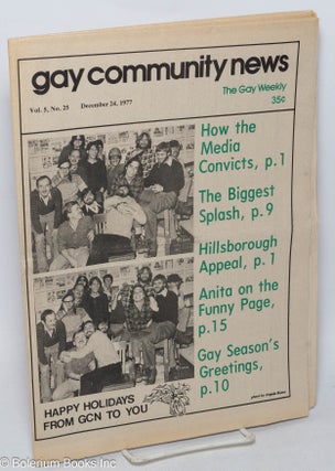 Cat.No: 313639 GCN: Gay Community News; the gay weekly; vol. 5, #25, December 24, 1977:...