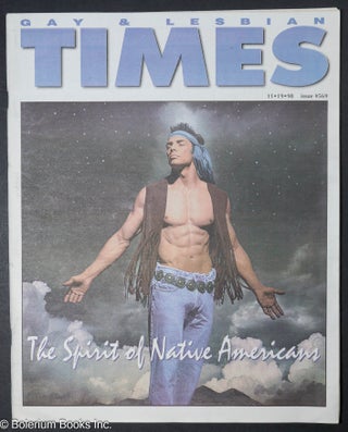 Cat.No: 313691 Gay & Lesbian Times: #569, Nov. 19, 1998: The Spirit of Native Americans....