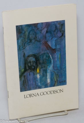 Cat.No: 313809 Lorna Goodison: published on the occasion of the fortieth anniversary of...