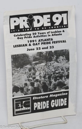 Cat.No: 313859 Pride 91: It's time to be counted! [program] Etcetera magazine Pride...