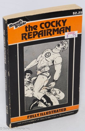 Cat.No: 313897 The Cocky Repairman: fully illustrated. Floyd Lawrence, cover, Michael