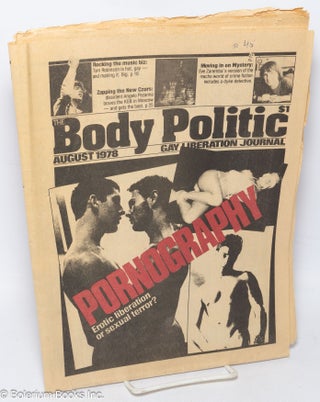 Cat.No: 313956 The Body Politic: gay liberation journal; #45, August, 1978; Pornography:...