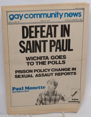 Cat.No: 314041 GCN: Gay Community News; the gay weekly; vol. 5, #42, May 6, 1978: Defeat...
