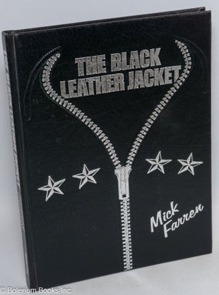 Cat.No: 314074 The Black Leather Jacket. Mick Farren