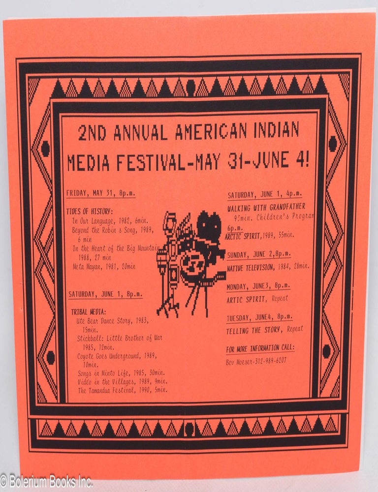 Cat.No: 314096 2nd Annual American Indian Media Festival - May 31 - June 4! [handbill]