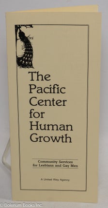 Cat.No: 314142 The Pacific Center for Human Growth: Community Services for Lesbians and...