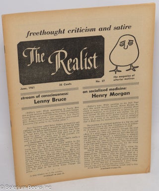 Cat.No: 314174 The realist, freethought criticism and satire, June, 1961, no. 27. Paul...