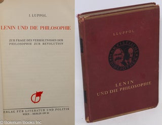Cat.No: 314189 Lenin und die Philosophie - zur Frage des Verhaltnisses der Philosophie...
