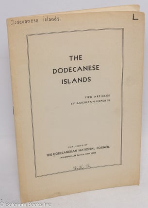 Cat.No: 314198 The Dodecanese Islands; Two Articles by American Experts. Sarah -and- T....