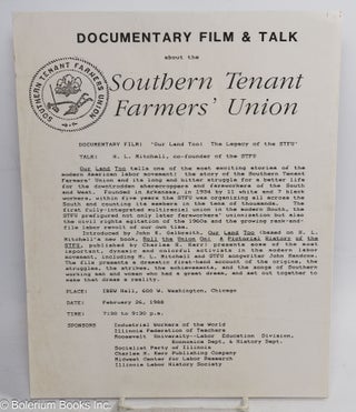 Cat.No: 314217 Documentary Film & Talk about the Southern Tenant Farmers' Union....