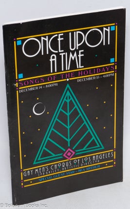 Cat.No: 314286 Once Upon a Time: songs for the holidays [program booklet]. Guest Star Bea...