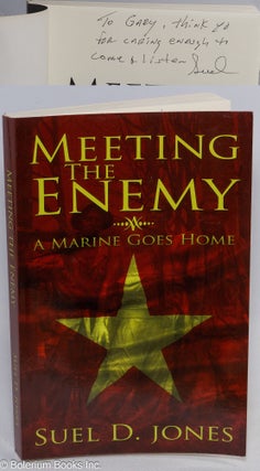 Cat.No: 314379 Meeting the enemy; a marine goes home. Suel D. Jones