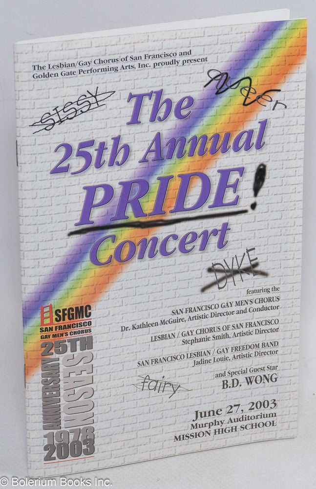 Cat.No: 314380 The 25th Annual Pride Concert: featuring the San Francisco Gay