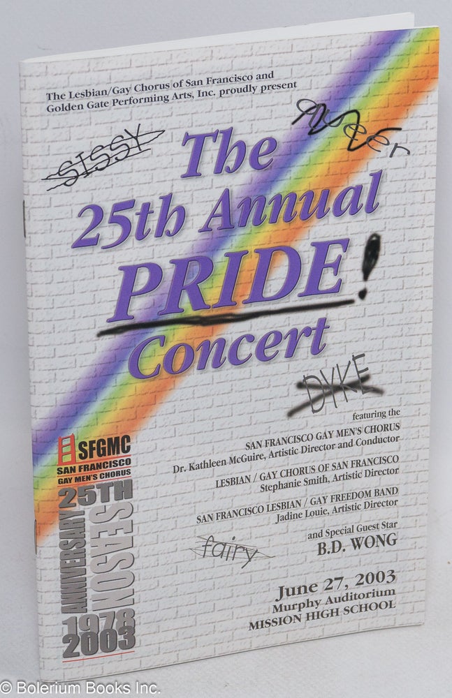 Cat.No: 314380 The 25th Annual Pride Concert: featuring the San Francisco Gay