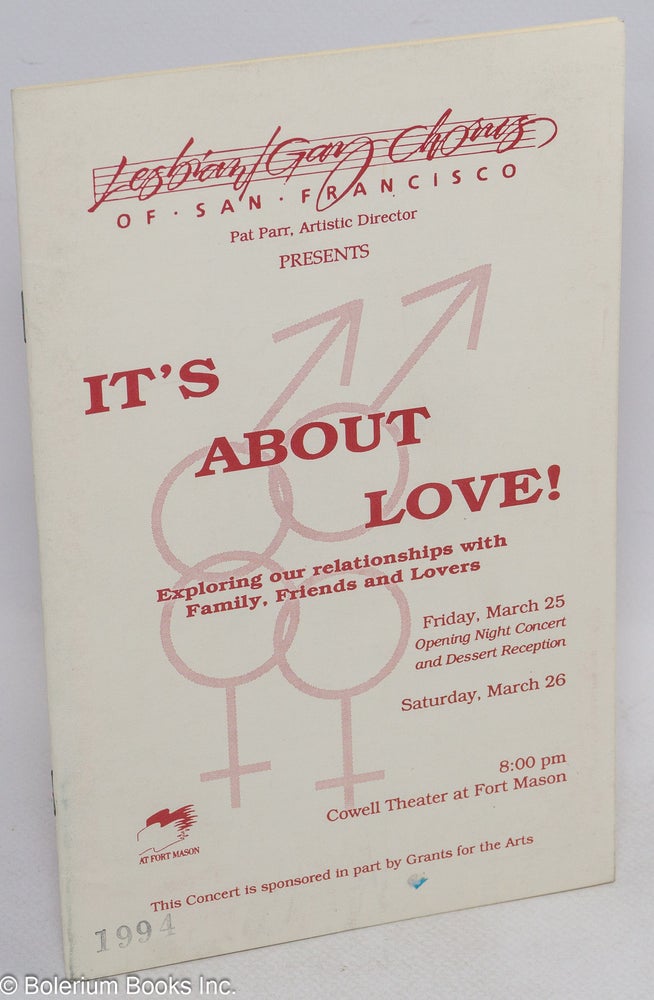 Cat.No: 314383 Lesbian/Gay Chorus of San Francisco, Pat Parr, Artistic Director, presents