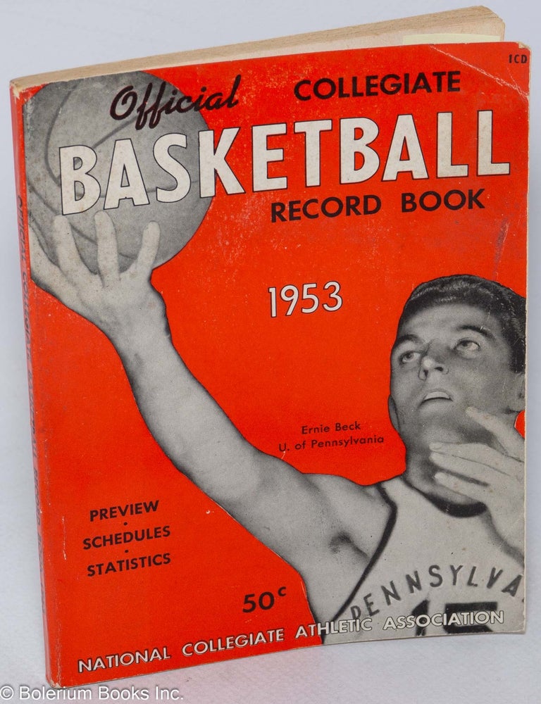 Cat.No: 314416 Official Collegiate Basketball Record Book -1953- Preview. Schedules. Statistics. Extracts of the Official Basketball Guide.