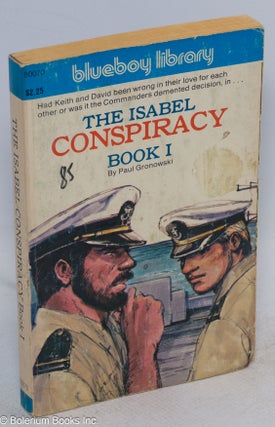 Cat.No: 314495 The Isabel Conspiracy: book 1. Paul Gronowski, Adam