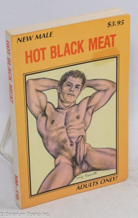 Cat.No: 314501 Hot Black meat. Anonymous, Craig Esposito