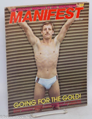 Cat.No: 314525 Manifest: America's Biggest Bargain in Gay Magazines; Vol. 6, No. 24. John...