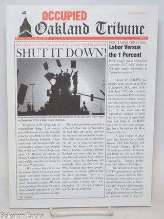 Cat.No: 314584 Occupied Oakland Tribune, Monday, December 12, 2011. Occupy Oakland calls...