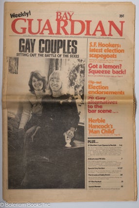 Cat.No: 314607 The San Francisco Bay Guardian: vol. 10, #5, Oct. 31 - Nov. 7, 1976: Gay...