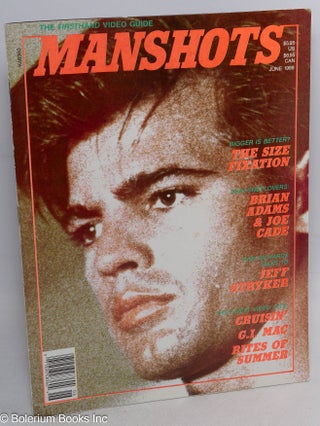 Cat.No: 314645 Manshots: the FirstHand video guide; Vol. 1, No. 6, June 1989. Jerry...