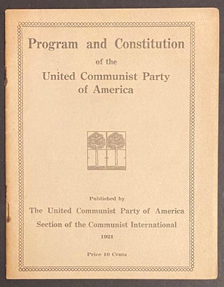Cat.No: 314688 Program and constitution of the United Communist Party of America