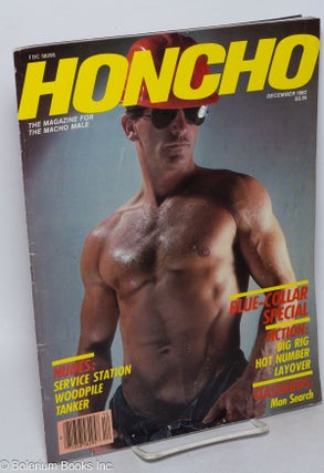 Cat.No: 314711 Honcho: the magazine for the macho male; vol. 5 #9, December 1982. Sam...