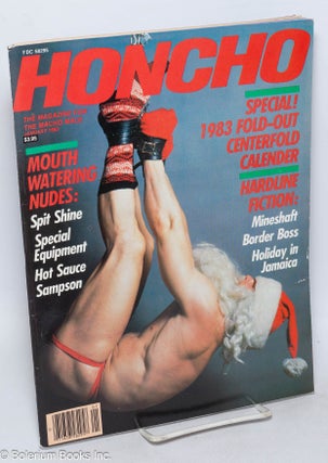Cat.No: 314714 Honcho: the magazine for the macho male; vol. 5 #10, January 1983. Sam...
