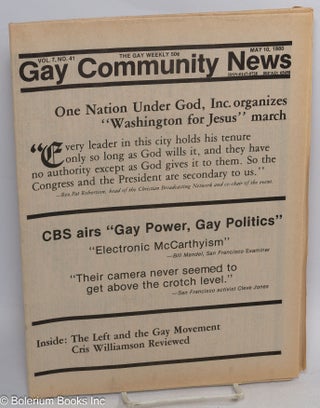 Cat.No: 314847 GCN: Gay Community News; the gay weekly; vol. 7, #41, May 10, 1980;...