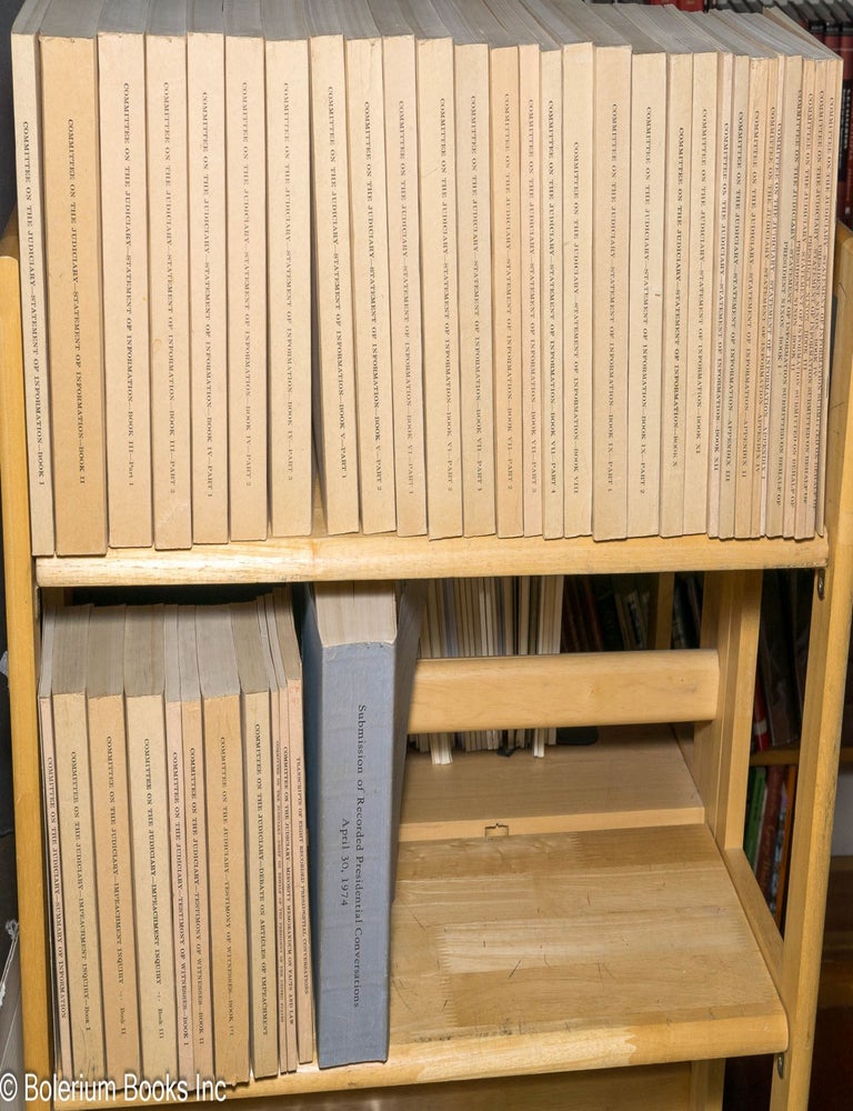 Cat.No: 314947 Committee on the Judiciary, House of Representatives, - forty-four volumes - dealing with Watergate and the impeachment of Richard Nixon