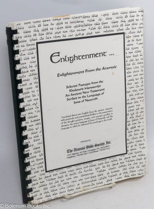 Cat.No: 314976 Enlightenment ... Enlightenment from the Aramaic. Selected passages from...