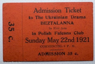 Cat.No: 315038 Admission ticket to the Ukrainian Drama Beztalanna in five acts in Polish...
