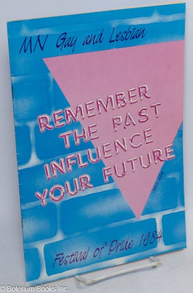 Cat.No: 315049 Remember the Past, Influence Your Future: MN Gay and Lesbian Festival of...