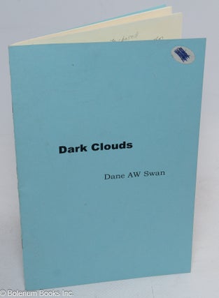 Cat.No: 315087 Dark clouds. Dane AW Swan, aka Dane Jah Ras