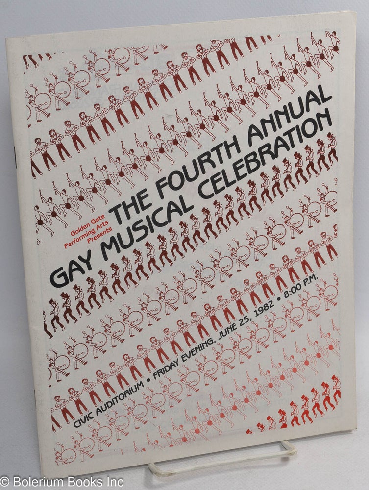 Cat.No: 315138 Golden Gate Performing Arts presents the Fourth Annual Gay Musical