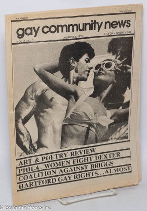 Cat.No: 315182 GCN: Gay Community News; the gay weekly; vol. 6, #3, Aug. 5, 1978:...