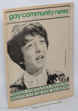 Cat.No: 315183 GCN: Gay Community News; the gay weekly; vol. 6, #4, Aug. 12, 1978: Midge...