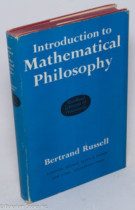 Cat.No: 315248 Introduction to Mathematical Philosophy. Bertrand Russell