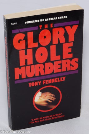 Cat.No: 315272 The Glory Hole Murders. Tony Fennelly