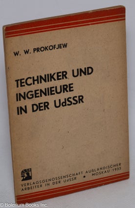Cat.No: 315280 Techniker und ingenieure in der UdSSR. Prokofjew W. W., Vasiliǐ...