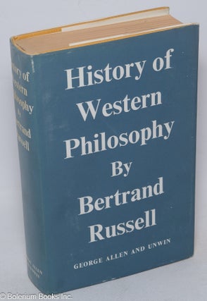 Cat.No: 315281 History of Western Philosophy - and its Connection with Political and...