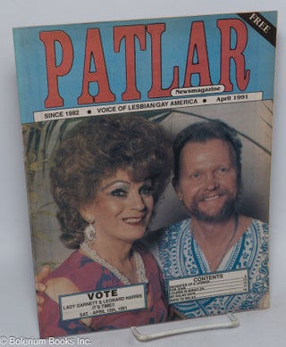 Cat.No: 315311 PATLAR Newsmagazine: voice of Lesbian/Gay America; April 1991: Vote Lady...
