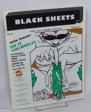 Cat.No: 315318 Black Sheets: kinky.queer.intelligent.irreverent; #6: Do it Yourself!...