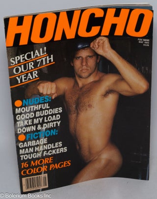 Cat.No: 315381 Honcho: the magazine for the macho male; vol. 8 #2, May 1985. Sam Staggs,...