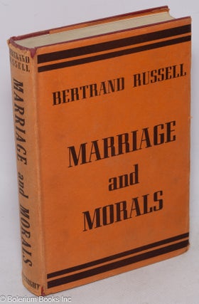 Cat.No: 315423 Marriage and Morals. Bertrand Russell