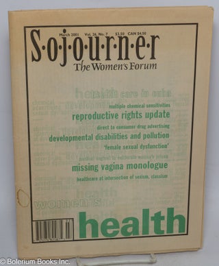 Cat.No: 315509 Sojourner: the women's forum; vol. 26, #7, March 2001, Women's health issue