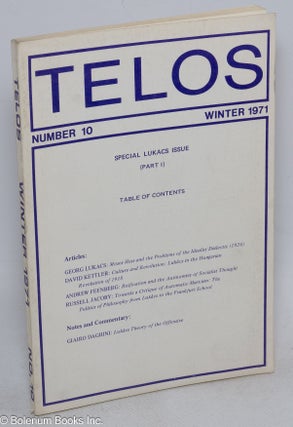 Cat.No: 315552 Telos: no. 10, Winter 1971; Special Lukacs Issue (Part I). Paul Piccone